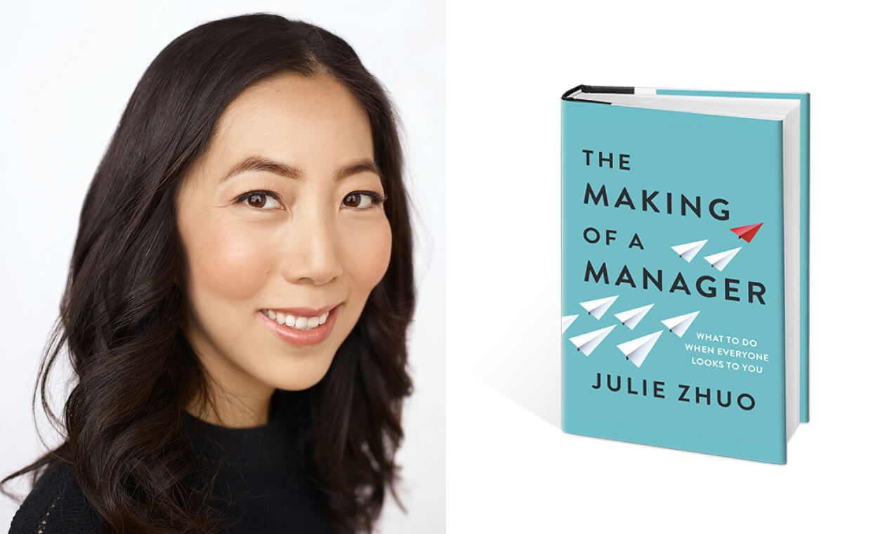 Julie Zhuo The Making of a Manager book